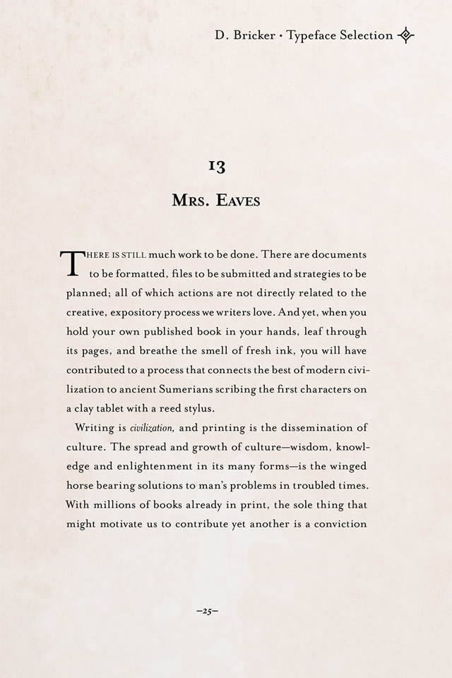 Mrs. Eaves font by Zuzana Licko, 1996.