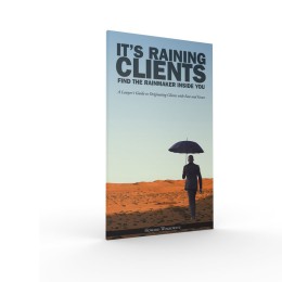 It's Raining Clients