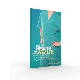 The Health of Your Wealth