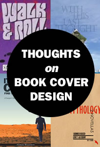 thoughts on Book Cover Design
